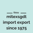Mitex Grossiste Tissu, import export depuis 1975